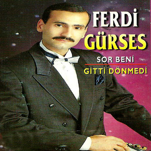 Ferdi Gürses - Ağlattın Beni