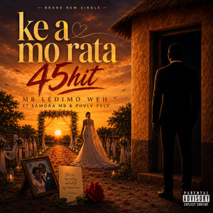 Ke a mo rata 45 hit by Mr Lędimo Węh, Samora Mb, Phvlv-Fvlv, Mosola