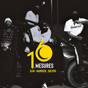 Slim - 16 mesures (feat. Meriadeck Marduck & Dolpho)