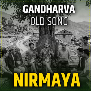 Gandharva old song Nirmaya