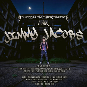 မုန်းပစ်လိုက် by Jimmy Jacobs, Lil'Z, Glock, ASH