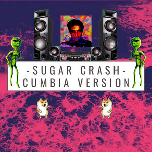 Don Hugo Rojas - Sugar Crash