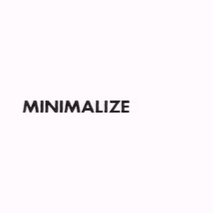 album cover: Minimalize Your Reworks