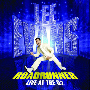 Roadrunner (Live at The O2)