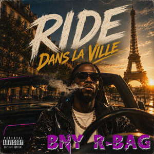 Ride Dans La Ville by BNY R-BAG