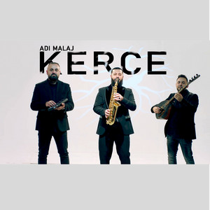 Kerce (feat. Bledi Uka & Denis Lila)