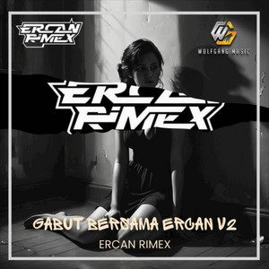GABUT BERSAMA ERCAN V2 by Ercan Rimex