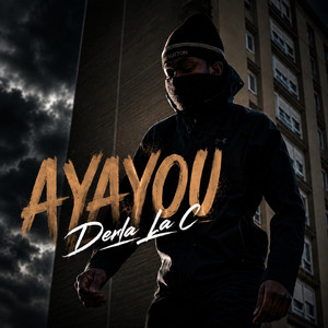 AYAYOU by DERLA LA C