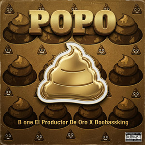 Popo by B One El Productor De Oro, BooBassKing