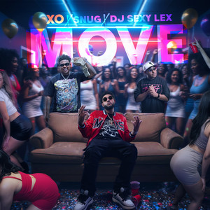 XO - Move (Radio) [feat. Snug & Dj Sexy Lex]