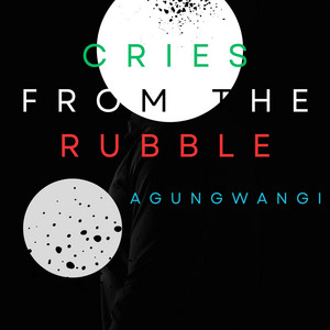 cries from the rubble