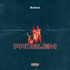 Problem by Reckless
