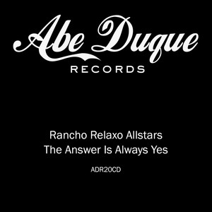 Rancho Relaxo Allstars