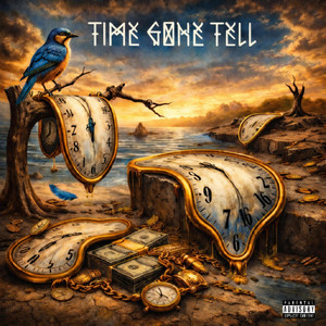 Time Gone Tell by Rooftop J