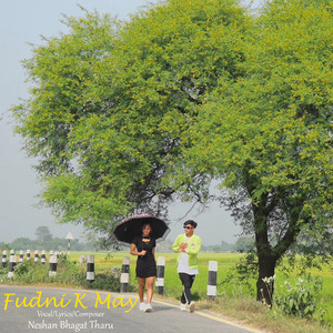 Neshan Bhagat Tharu - Fudni K May