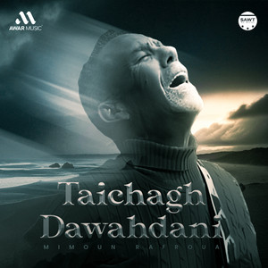 Mimoun Rafroua - Taichagh Dawahdani