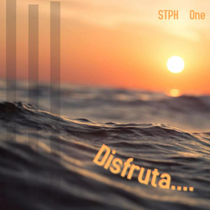 Disfruta... by STPH ONE