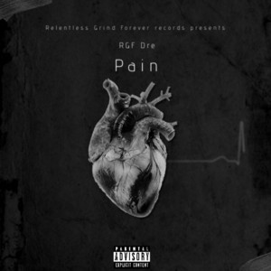 Pain by RGF Dre
