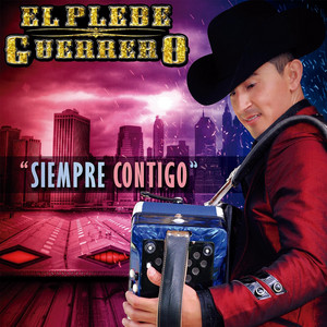 El Plebe Guerrero - Las Culebras
