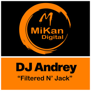 Filtered N’ Jack by Dj Andrey