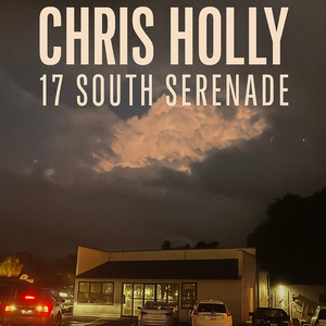 17 South Serenade by Chris Holly