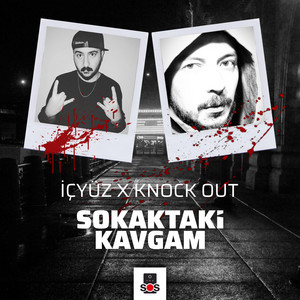 Sokaktaki Kavgam by İçyüz, Knock Out