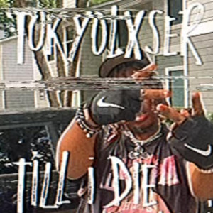 TIL I DIE by Tokyolxser