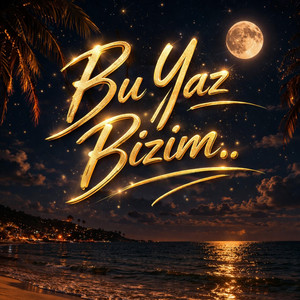 Bu Yaz Bizim.. by tss'99