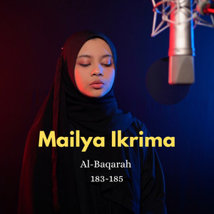 Al-Baqarah 183-185 by Mailya Ikrima Album Cover