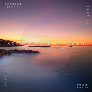 Standing in His Word - Pray2Live