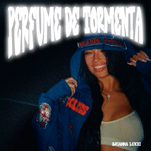 Perfume de Tormenta by Brianna Luxxi