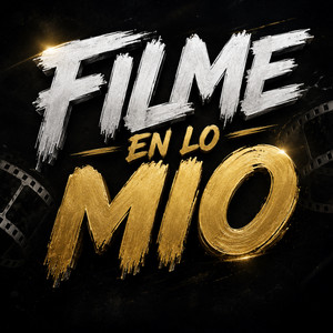 Filme en lo mio by miguel malito