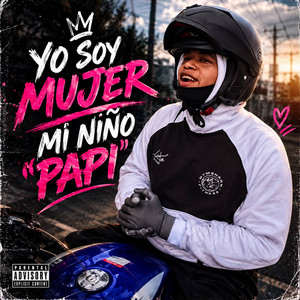 Yo Soy Mujer Mi Niño - PAPI by kingpuntocom beats