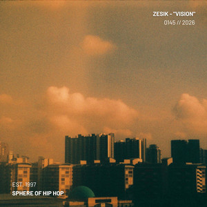 Vision by Zesik, Sphere of Hip-Hop
