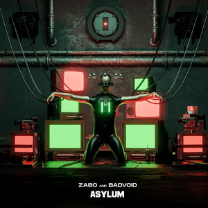 Asylum by ZABO, BADVOID