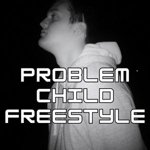 Problem Child Freestyle by keefkanna