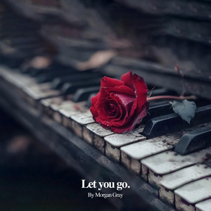 Let You Go