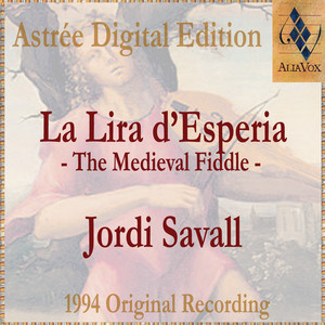 La Lira D'Esperia (La Vièle Médiévale / The Medieval Fiddle) album