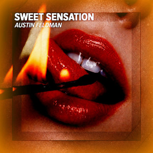 Sweet Sensation by Austin Feldman, Livvy Lauren