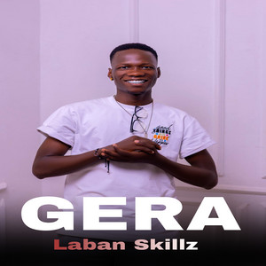Laban Skillz - Gera