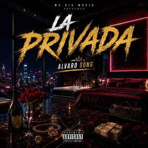 LA PRIVADA by Alvaro SonG