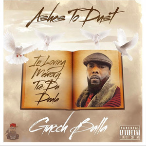 Gucch Balla - Ashes to Dust