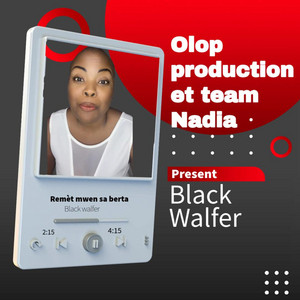 blackwalfer - Remet mwen sa berta