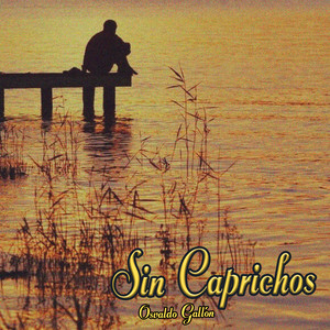 Sin Caprichos by Osvaldo Gallon