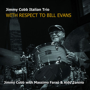Jimmy Cobb Italian Trio | Spotify