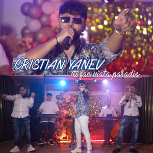 Cristian Yanev - Iti fac viata paradis