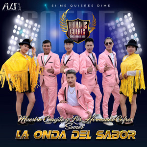 Maestro Conejito y Los Hermanos Cofres - Si Me Quieres Dime