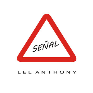 Señal acepella by Lel Anthony