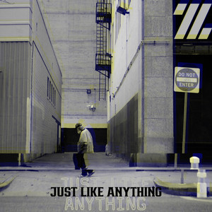 Just Like Anything