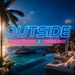 Outside by Martinsen, Tingeling
